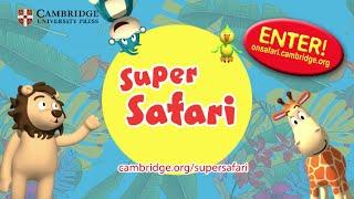 Super Safari: a super start to learning for very young learners