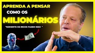 APRENDA A PENSAR COMO UM MILIONÁRIO | COMO PENSAR COMO UMA PESSOA RICA | DR JOE DISPENZA DUBLADO