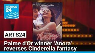 Film show: Palme d'Or winner 'Anora' reverses Cinderella fantasy • FRANCE 24 English