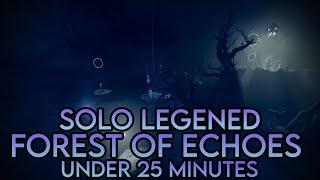 Season of the Lost - Solo Legend Shattered Realm Forest of Echoes under 25 Minutes