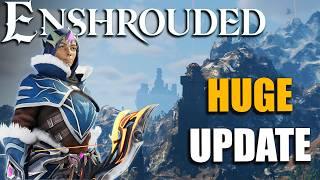 Enshrouded's Mountain Update Is HUGE - Here's EVERYTHING New