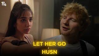 Let Her Go x Husn (Gravero Mashup) | Anuv Jain