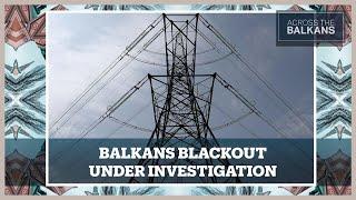 What Caused the Major Power Outage in Montenegro, Bosnia, Albania and Croatia?