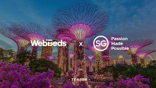 WebBeds x Singapore Tourism Board Familiarisation Trip 2022 | TEASER