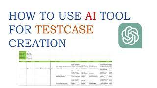 How to generate Testcases using AI tool?