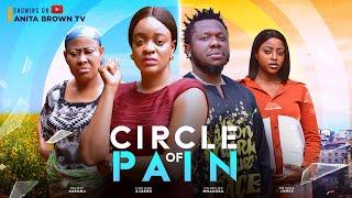 CIRCLE OF PAIN PART 1 (NEW MOVIE) NGOZI EZEONU,CHARLES MADUKA,UGEGBE AJAERO 2024 LATEST MOVIE