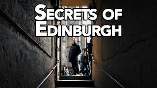 Edinburgh: The City of Secrets