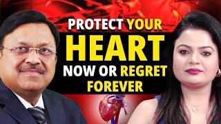 Protect Your Heart: Secrets to a Stronger Heart & Better Life | Heart Attack Prevention | Dr. Bimal