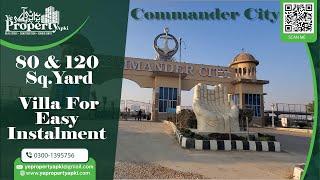 Commander City | 80 & 120 Sq. Yard House With Easy Instalment Plane | |YPA| |Ye Property Apki| 2023