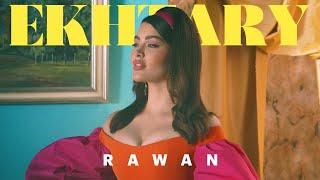 Rawan - Ekhtary [Official Music Video] (2022) / روان - اختاري