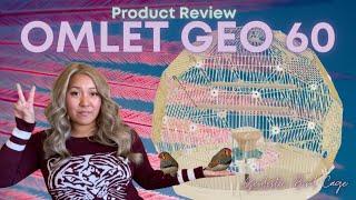 Omlet Geo 60 Geodesic Bird Cage | Complete & Thorough Review!