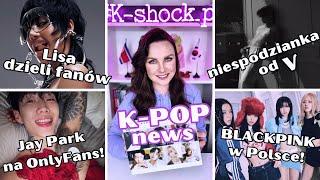 K-POP news: BLACKPINK w polskich kinach & Jay Park na OF! Niespodzianka od V (BTS)!