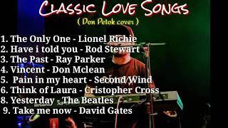 Classic Love Songs playlist (Don Petok cover)