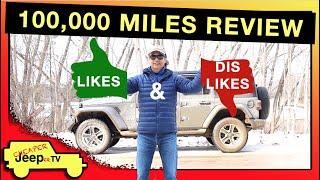 Jeep Wrangler JL 100,000 Miles Real Owner Review, Likes & Dislikes