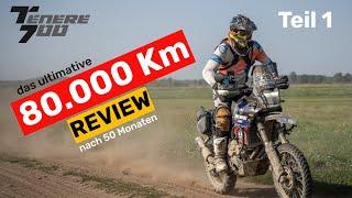 80.000 Kilometer Yamaha Tenere 700 Review (Teil 1) - Kosten, Schwachstellen & Probleme