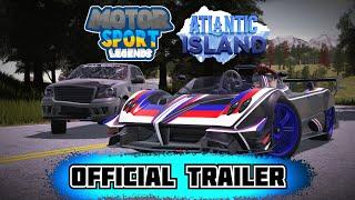 Motorsport Legends: Atlantic Island Expansion Trailer