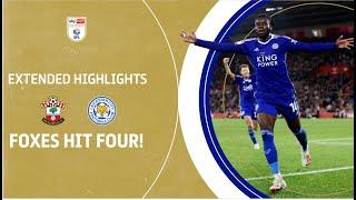 FOXES HIT FOUR! | Southampton v Leicester City highlights