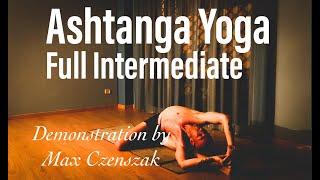 Ashtanga Yoga full Intermediate demonstration with Max Pascal Czenszak