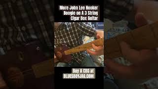 Yet MORE John Lee Hooker 3String Cigar Box Guitar Licks #cbg #cigarboxguitarlesson