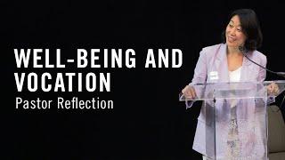 Pastor Reflection | Well-being and Vocation