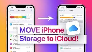 How To MOVE iPhone Storage to iCloud!