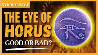 What Does the Eye of Horus, an Occult and Christian Symbol, Really Mean?