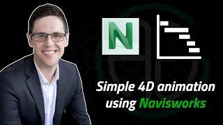 Simple 4D animation using Navisworks!