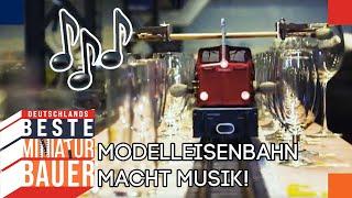 WELTREKORD-Fahrt? Modelleisenbahn spielt Musik auf Gläsern! | Deutschlands beste Miniaturbauer