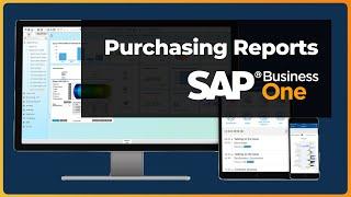 Create Purchasing Reports | Examples and How-To | SAP Business One