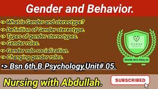 Gender and Behavior in urdu hindi | Bsn 6th semester| Unit# 5 | Behavioral psychology|