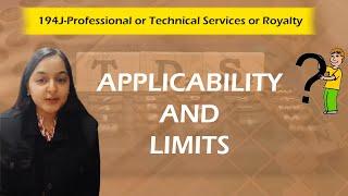 194J | All about TDS on  Professional or Technical Services or Royalty | Jayshree Godhwani |