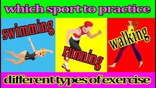 TIPS FOR CHOOSING WHICH SPORT TO PRACTICE | BEST SPORT FOR HEALTH