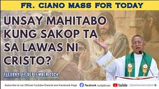 "Unsay mahitabo kung sakop ta sa lawas ni Cristo?" - 9/17/2024 Misa ni Fr. Ciano Ubod sa SVFP.