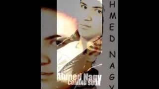 Ya Lialy  Ahmed Nagy