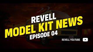 Revell Model Kit News – Episode 04