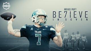 Multiple tragedies fuel personal mission for Tulane QB Michael Pratt | NFL360 | BELIEVE IN SEVEN