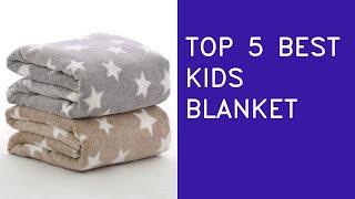 Top 5 Best Kids Blanket In 2023 In India