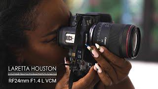 Canon Explorer of Light Laretta Houston and the RF24mm F1.4 L VCM Lens