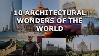 10 Architectural Wonders of the World | Arkicore Designs#Architecture #Travel