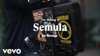 for Revenge - Semula (Behind the Scenes)