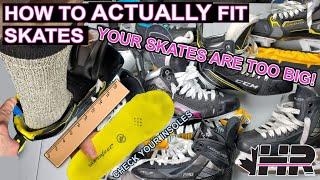 How to ACTUALLY fit hockey skates! Yours are probably too big and size is wrong!