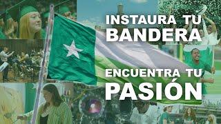 Instaura Tu Bandera, Encuentra Tu Pasión | UNT