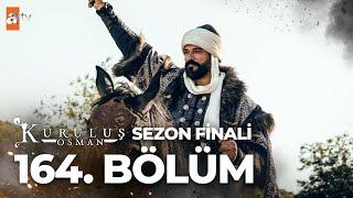 Kuruluş Osman 164. Bölüm | Sezon Finali @atvturkiye