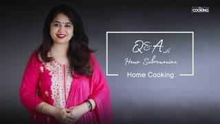 REVEALED!! - Measuring Spoons and Cups and Dresses! Q&A with Hema Subramanian |  Home Cooking