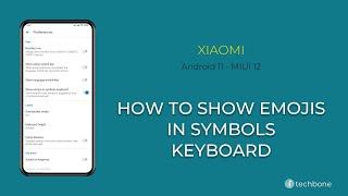 How to Show emojis in symbols keyboard - Xiaomi [Android 11 - MIUI 12]