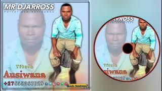 Mr djarross__Aussiwana (Official Audio)