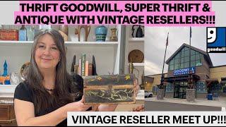 Thrift Goodwill, Super Thrift and Antique Shop with Vintage Resellers!!