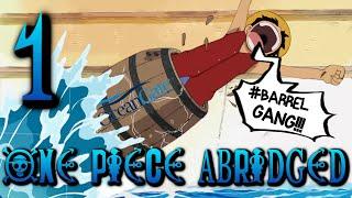 One P  Ep 1 (One Piece Abridged) Bromance Dawn #onepiece  #abridged #1p