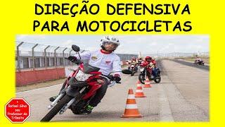 DIREÇÃO DEFENSIVA PARA MOTOCICLETAS #DIREÇÃODEFENSIVA