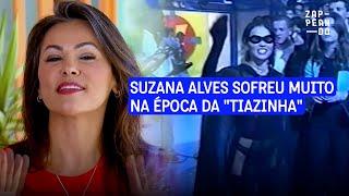 Suzana Alves sofreu muito na época da Tiazinha